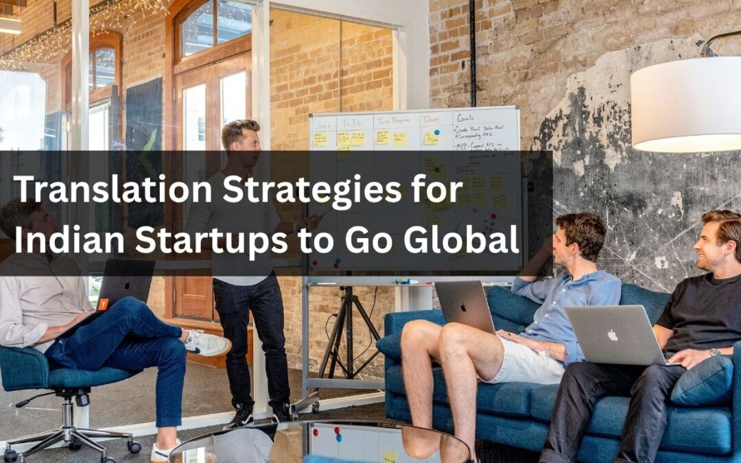 Translation Strategies for Indian Startups to Go Global