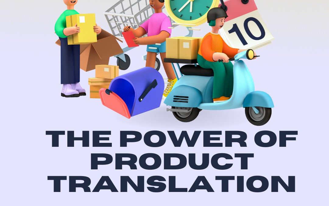 E-Commerce Success Story: The Power of Product Translation