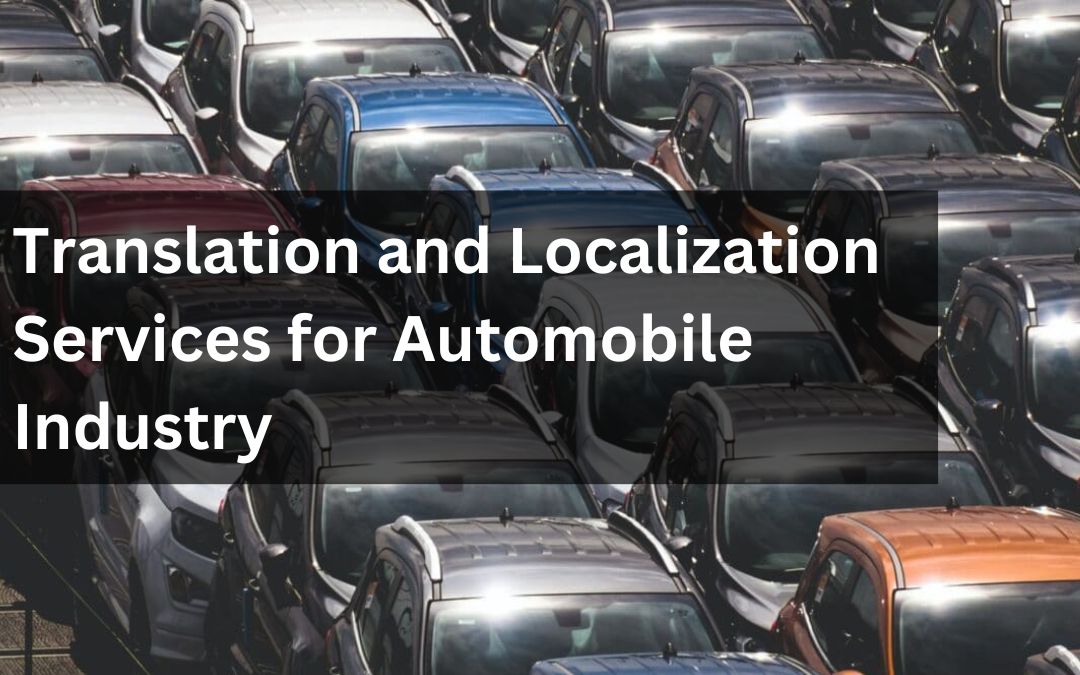 Translation and Localization Services for Automobile Industry