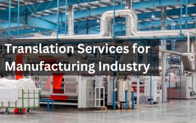 Translation Services for Manufacturing Industry