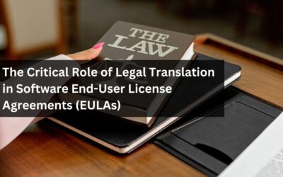 The Critical Role of Legal Translation in Software End-User License Agreements (EULAs)