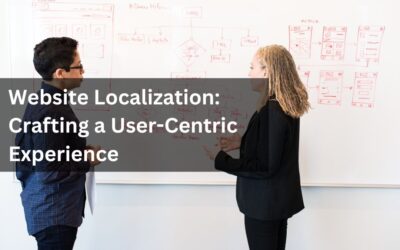 Website Localization: Crafting a User-Centric Experience