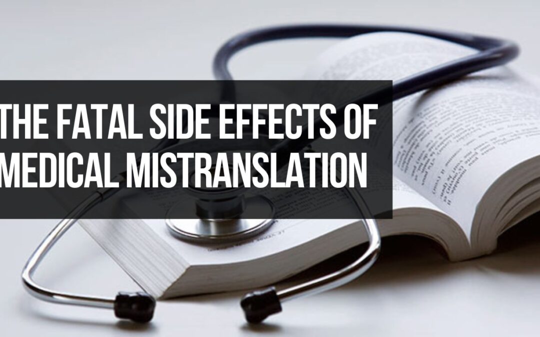 The Fatal Side Effects of Medical Mistranslation