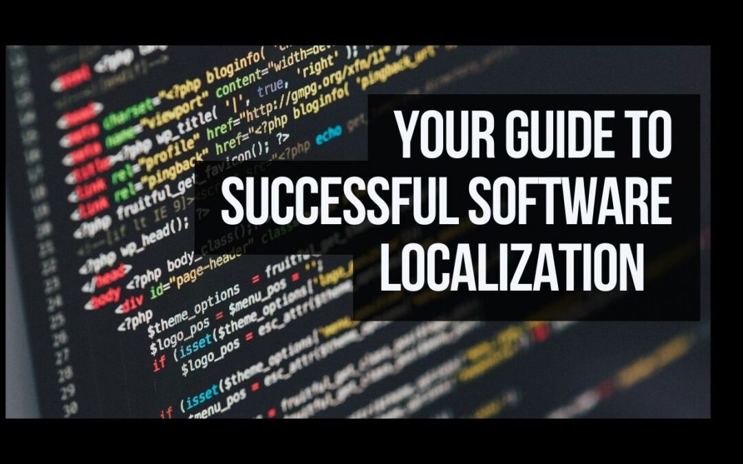 Your Guide to Successful Software Localization