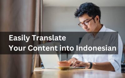 Easily Translate Your Content into Indonesian