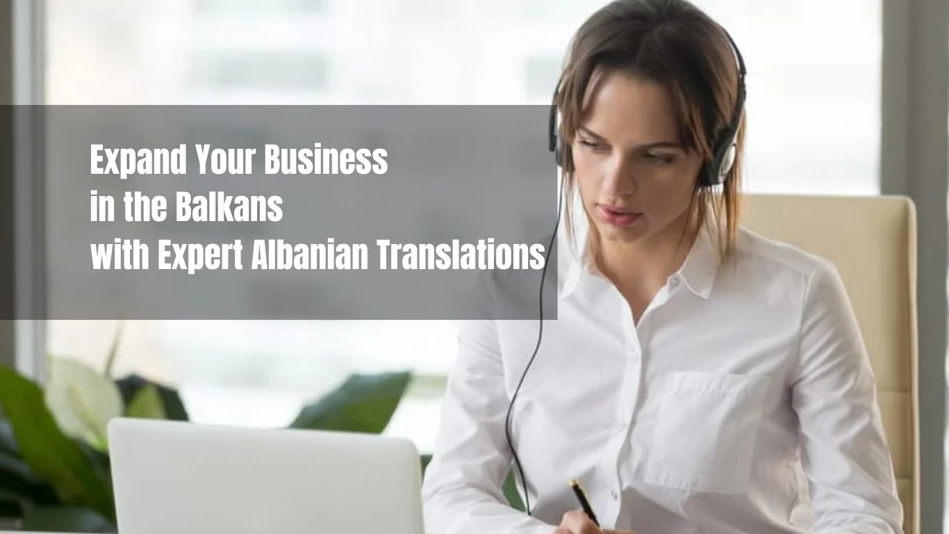 Expert Albanian Translations