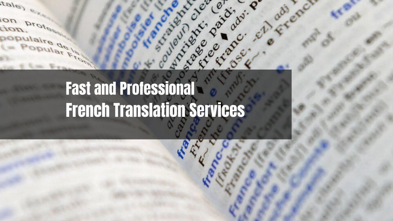 Your Fast and Professional French Translation Services