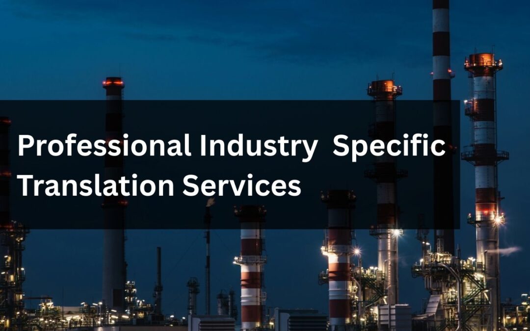 Professional Industry-Specific Translation Services in Chennai, India
