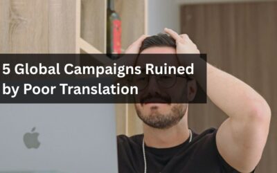 5-Global-Campaigns-Ruined-by-Poor-Translation-400x250 Blogs
