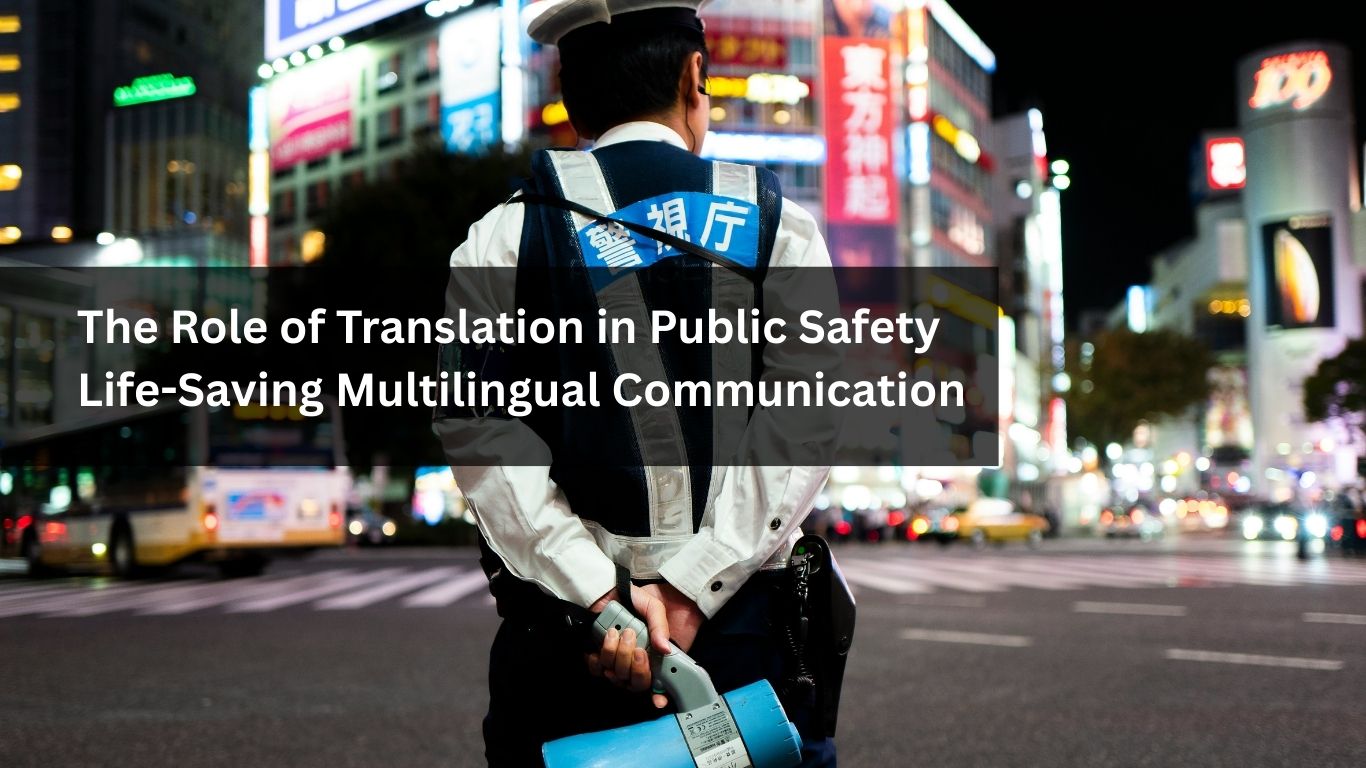 The Role of Translation in Public Safety