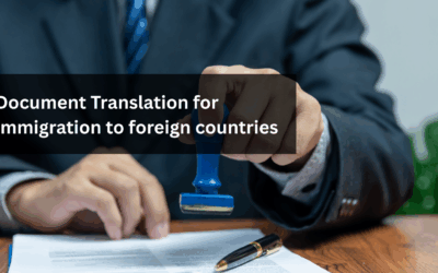Document Translation for Immigration to foreign countries