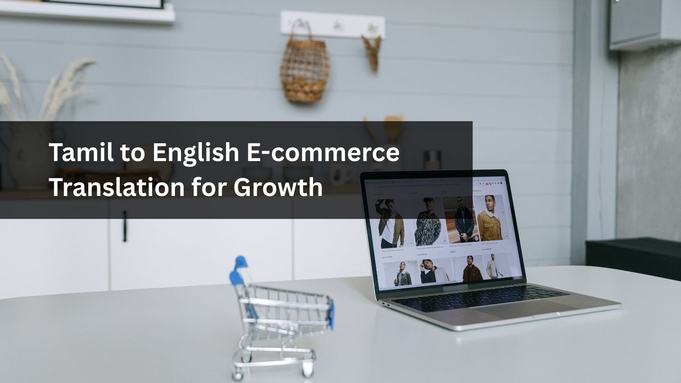 Tamil to English E-commerce Translation for Growth
