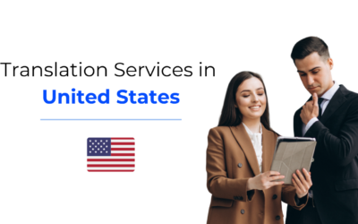 Translation Services in the United States: Complete Guide