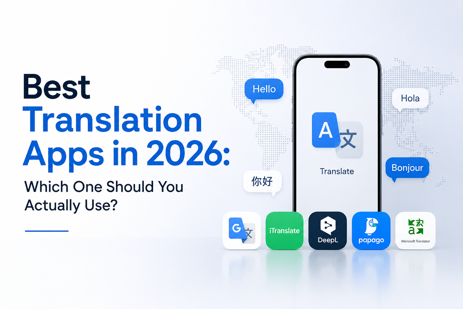 Best Translation Apps in 2026 Best Translation Apps in 2026