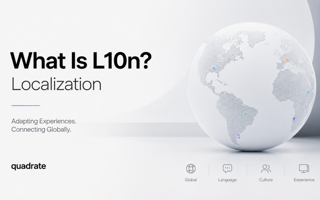 What Is L10n? Localization Meaning, Process & Examples