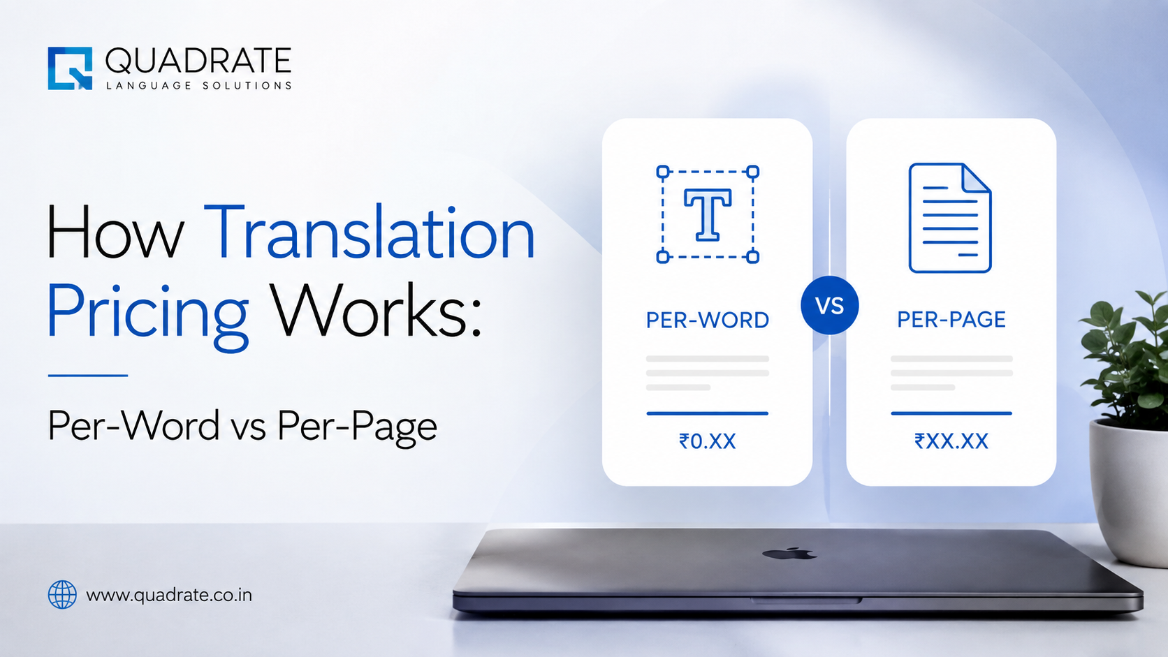 How Translation Pricing Works: Per-Word vs Per-Page | Quadrate How Translation Pricing Works: Per-Word vs Per-Page | Quadrate