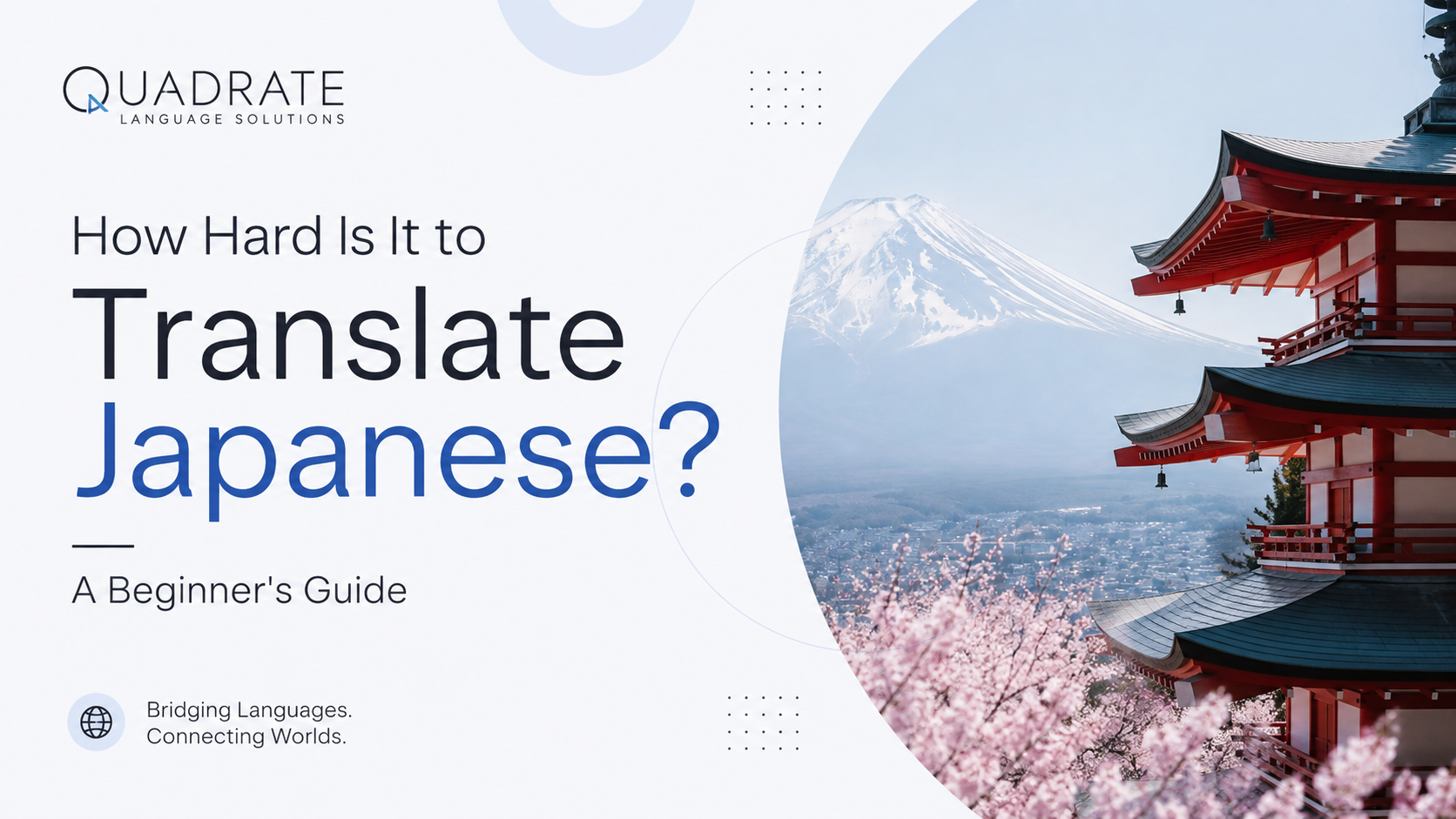 How Hard Is It to Translate Japanese? A Beginner’s Guide How Hard Is It to Translate Japanese? A Beginner's Guide
